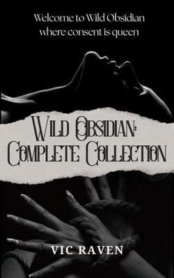 Wild Obsidian: Complete Collection - Wild Obsidian