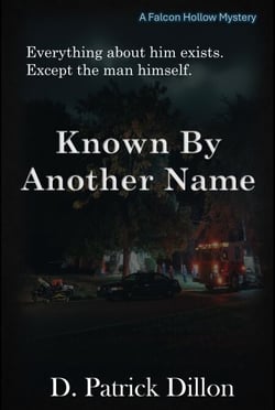 Known By Another Name - Falcon Hollow Mystery Series, #2