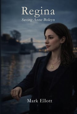 Regina: Saving Anne Boleyn