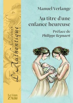 Au titre d'une enfance heureuse
