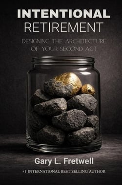 Intentional Retirement: Designing the Architecture of Your Second Act