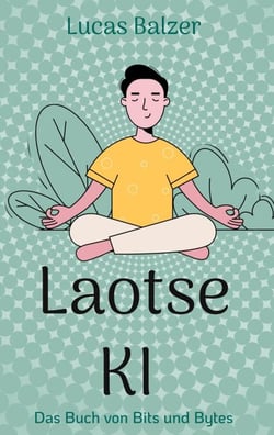 Laoste KI - Das Buch von Bits und Bytes