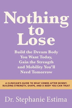 Nothing to Lose - Building a Body You Can Trust