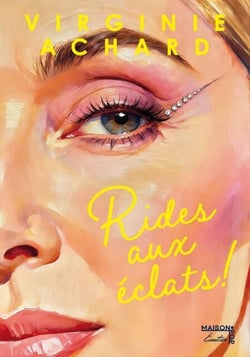 Rides aux éclats