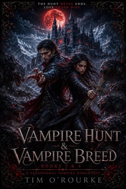 Vampire Hunt &amp; Vampire Breed (Books 3 &amp; 4): A Paranormal Vampire Romantasy - Kiera Hudson Series One Box Sets, #2