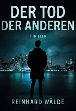 Der Tod der Anderen - Thriller