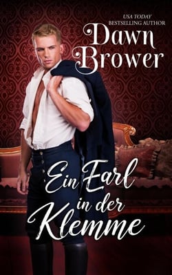 Ein Earl in der Klemme - Blaustrümpfe und verwegene Schurken, #4