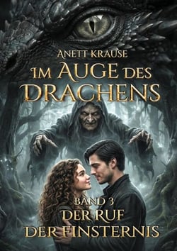 Im Auge des Drachens: Der Ruf der Finsternis - Sonderausgabe