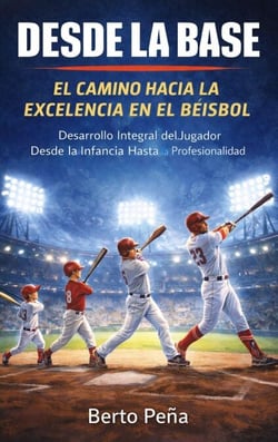 Desde la Base: El Camino Hacia la Excelencia en el Béisbol