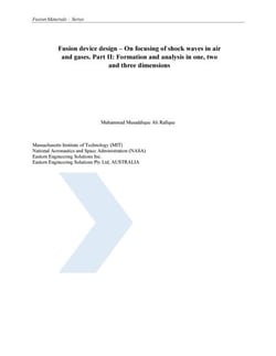Fusion Device Design – On Focusing of Shock Waves In Air And Gases. Part II: Formation And Analysis In One, Two And Three Dimensions - Fusion Materials