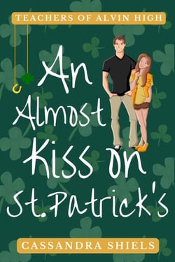 An Almost Kiss on St. Patrick's - A clean holiday romance, #4