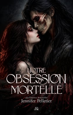 Notre obsession mortelle