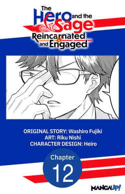 The Hero and the Sage, Reincarnated and Engaged #012