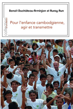 Pour l'enfance cambodgienne - Agir et transmettre