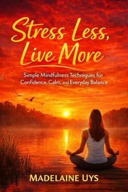 Stress Less, Live More