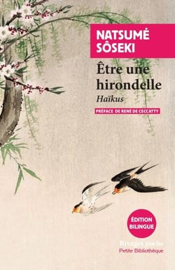 Être une hirondelle - Haikus