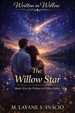 The Willow Star - WRITTEN IN WILLOW, #10