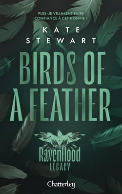 The Ravenhood Legacy - Tome 3 Birds of a Feather