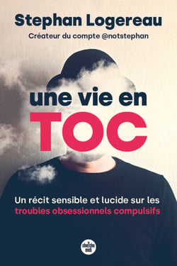 Une vie en toc : un récit sensible et lucide sur les troubles obsessionnels compulsifs
