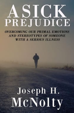 A Sick Prejudice