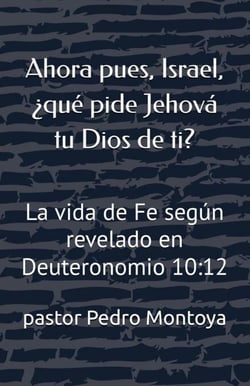 Ahora pues, Israel, ¿qué pide Jehová tu Dios de ti?