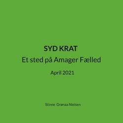 Syd krat - Et sted på Amager Fælled  April 2021