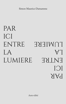 Par ici entre la lumière
