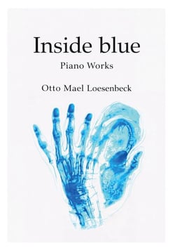 Inside Blue - Piano Works