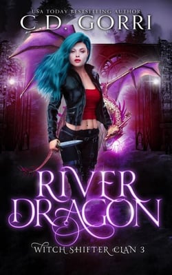 River Dragon: Hexen-Gestaltwandler-Clan Buch 3 - Der Clan der Hexenwandler, #3