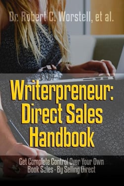Writerpreneur: Direct Sales Handbook - Writerpreneur Guides, #6