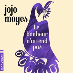 Le Bonheur n'attend pas