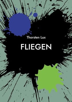 Fliegen - Eine andere Verwandlung