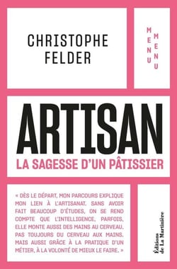 Artisan - La Sagesse d'un pâtissier - Menu Menu