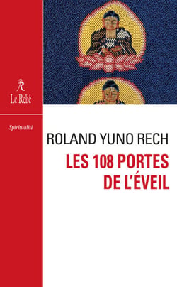 Les 108 portes de l'éveil