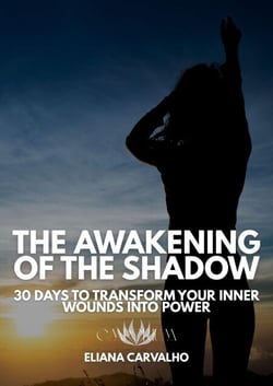 The Awakening of the Shadow - 30 Days to Transform your Inner Wounds Into Power - Walking with God