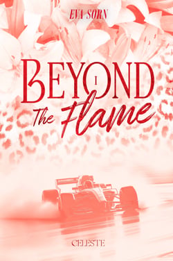 Beyond The Flame