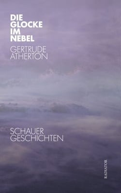 Die Glocke im Nebel - Schauergeschichten