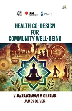 Health Co-Design for Community Well-Being: Participatory Health &amp; Traditional Knowledge India
