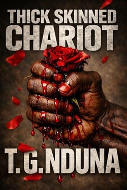 Thick Skinned Chariot