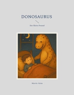 Donosaurus - Der fiktive Freund