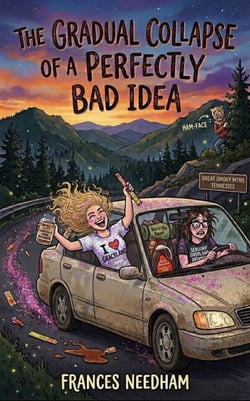 The Gradual Collapse Of A Perfectly Bad Idea - The Gradual Collapse Of A Perfectly Bad Idea, #1
