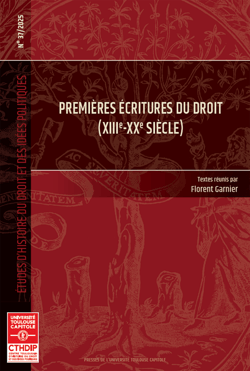 Premières écritures du droit (XIIIe-XXe siècle)