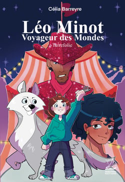 Léo Minot : voyageur des mondes - Terrefolie