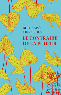 Le Contraire de la pudeur - Rentrée littéraire 2026