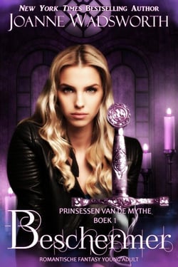 Beschermer: Romantische fantasy young adult - Prinsessen van de mythe, #1