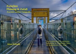 Zwischen Planung und Zufall - - Facetten meiner Fotografie -