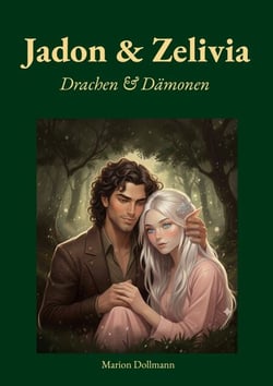 Jadon &amp; Zelivia - Drachen &amp; Dämonen
