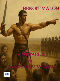 Spartacus - La Guerre des esclaves