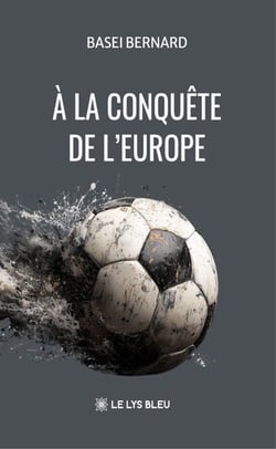À la conquête de l’Europe
