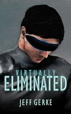 Virtually Eliminated - The Ethan Hamilton Cyberthrillers, #1